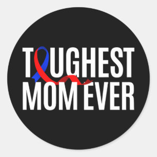 Toughest Mom Ever Congenital Heart Disease Classic Round Sticker