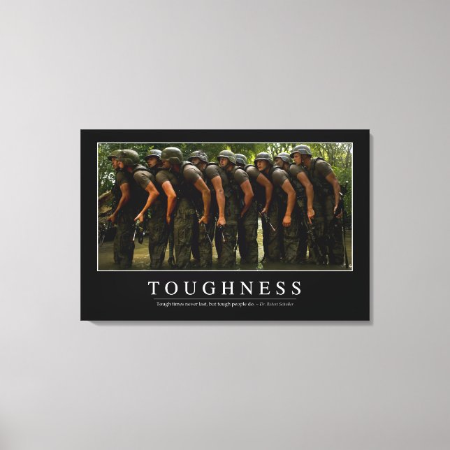 Toughness: Inspirational Quote 2 Canvas Print (Front)