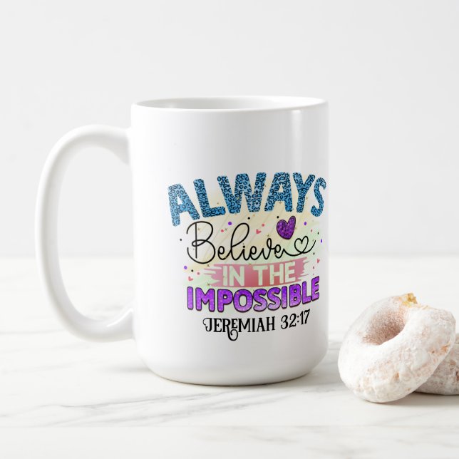 Toujours croire - Mug (Avec donut)