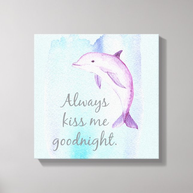 Toujours Embrasser la bonne nuit Dauphin toile Imp (Recto)