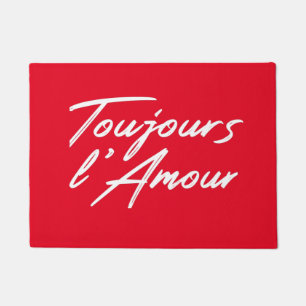 Toujours l'Amour - Eternal love for wedding Doormat