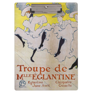Toulouse-Lautrec - Troupe de Mlle Eglantine Clipboard