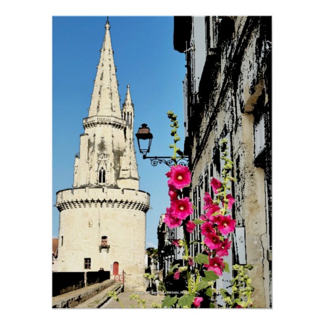 Tour de La Lanterne, La Rochelle, France Poster (Front)
