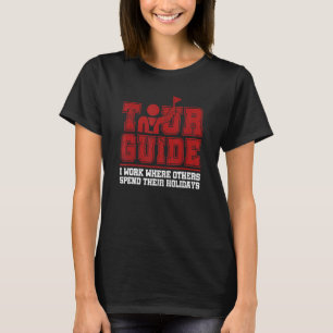Tour Guide Design For A City Tour Guide T-Shirt