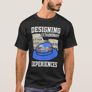 Tour Guide Designing Extraordinary Experiences Tou T-Shirt