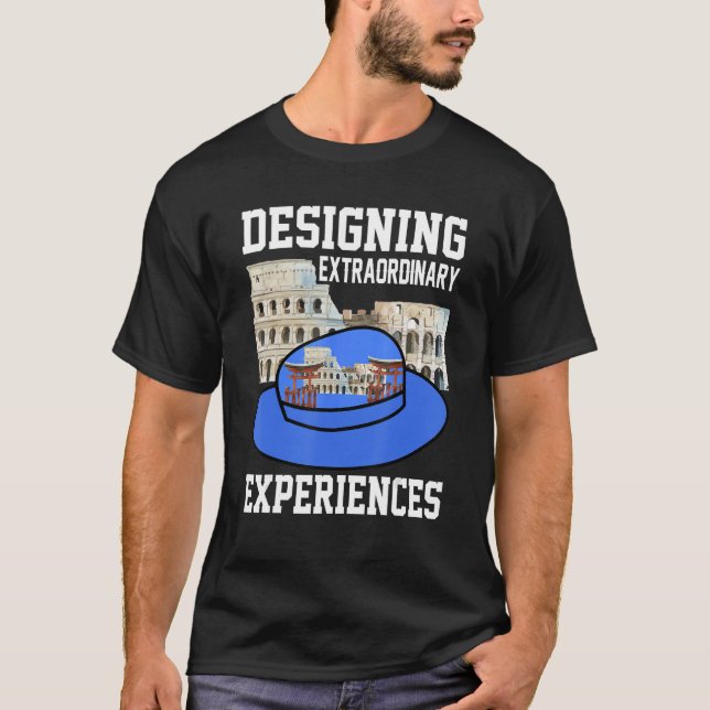 Tour Guide Designing Extraordinary Experiences Tou T-Shirt (Front)