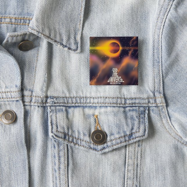Tour the Universe "Book a trip today" 2 Inch Square Button (In Situ)