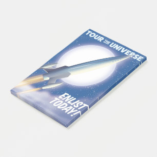 Tour the Universe! Enlist today! Post-it Notes