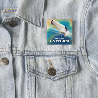 Tour The Universe space art. 2 Inch Square Button