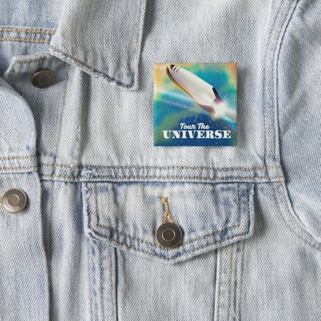 Tour The Universe space art. 2 Inch Square Button (In Situ)