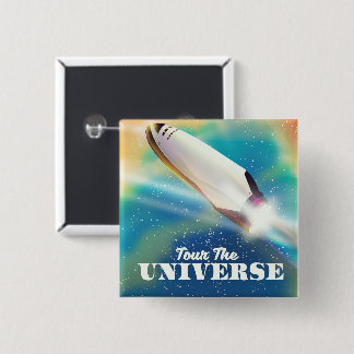 Tour The Universe space art. 2 Inch Square Button