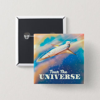 Tour the Universe space ship 2 Inch Square Button