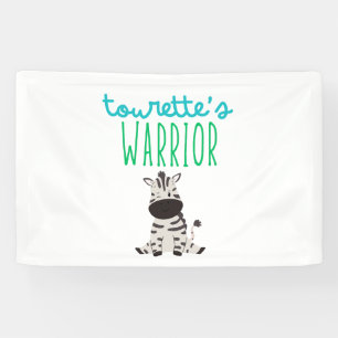 tourette's warrior cute awareness Banner Sign