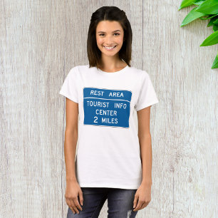 Tourist Info Centre Sign T-Shirt
