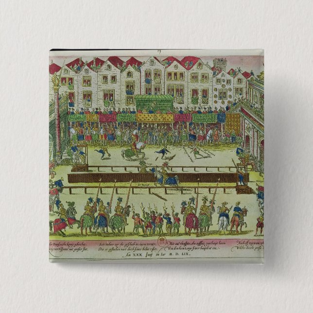 Tournament during which Henri II 2 Inch Square Button (Front)
