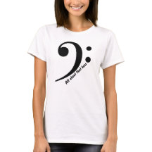 "Tout au sujet de cette basse" avec le T-shirt de