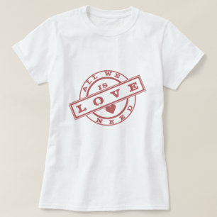 Tout Ce Dont Nous Avons Besoin, C'Est Un T-Shirt A