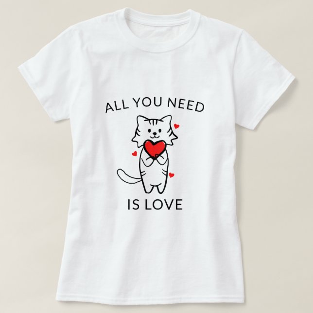 Tout Ce Dont Vous Avez Besoin, C'Est Un T-Shirt Am (Design devant)