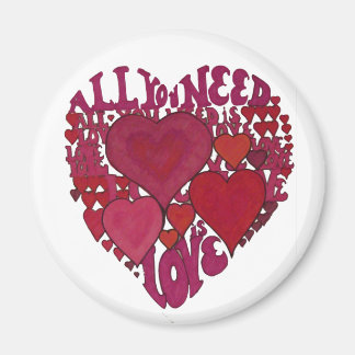 Tout ce dont vous avez besoin est Aimer Magnet