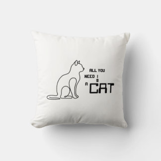 Tout ce dont vous avez besoin est un chat Coussin