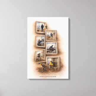 Tout commence par le bas Impression sur toile
