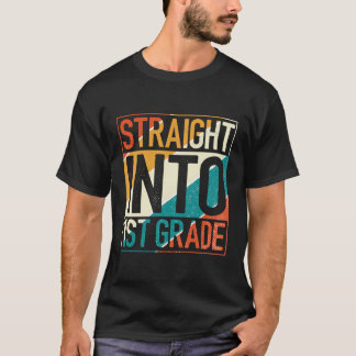 Tout Droit Dans 1Ere Année T-Shirt Drôle Retour À
