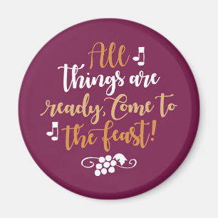 Tout Est Prêt, Venez À La Fête ! Magnet