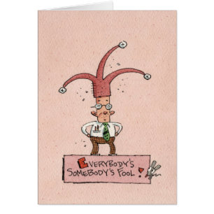 Tout le monde quelqu'un imbécile !