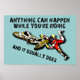Tout peut arriver Dirt Bike Motocross Drôle Poster