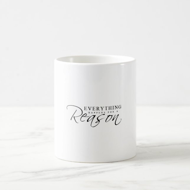 Tout se produit pour une tasse de raison (Centre)