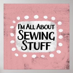 Tout sur la couture Stuff Poster Wall Art