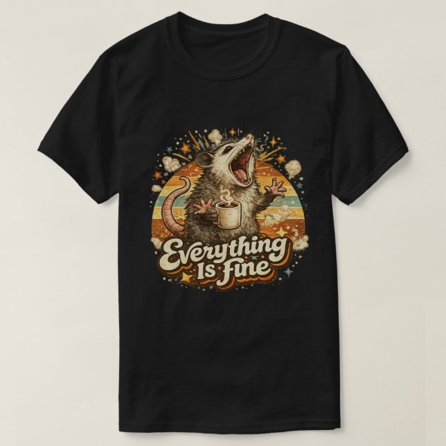 Tout Va Bien T-Shirt Possum Drôle Sarcastique (Design devant)