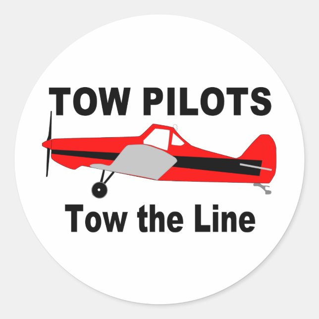 Tow Pilots Tow the line Classic Round Sticker (Front)