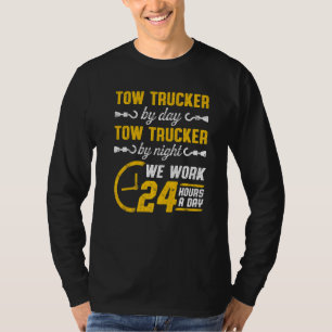 Tow Trucker Tow Truck Driver Tow Operator Breakdow T-Shirt