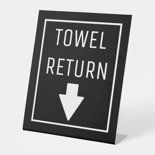 TOWEL RETURN PEDESTAL SIGN (Front)