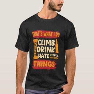 Tower Climber Industrial climber T-Shirt
