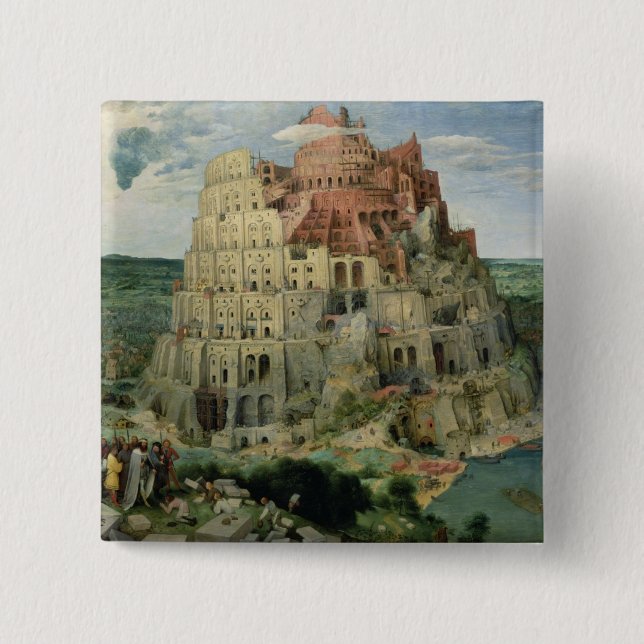 Tower of Babel, 1563 (oil on panel) 2 Inch Square Button (Front)