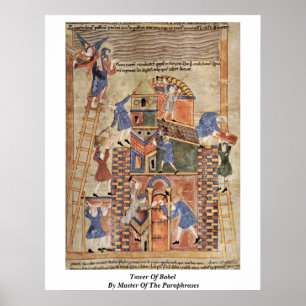 Tower Of Babel By Master Of The Paraphrases Poster