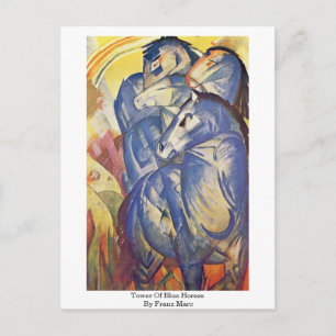 Tower Of Blue Horses By Franz Marc Postcard