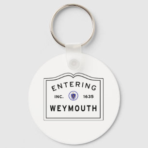 Town of Weymouth Massachusetts Entering Sign Keychain
