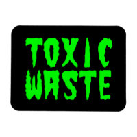 TOXIC WASTE