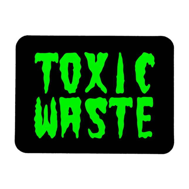 TOXIC WASTE MAGNET (Horizontal)