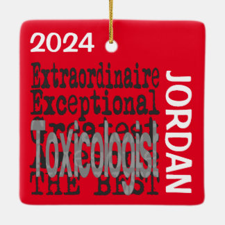 Toxicologist Extraordinaire CUSTOM Ceramic Ornament