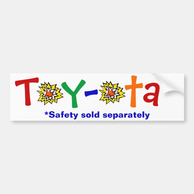 Toy-ota Bumper Sticker (Front)
