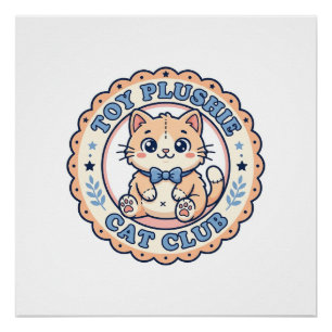 Toy Plushie Cat Cute Cat T-Shirt Design - Toy Plus Poster