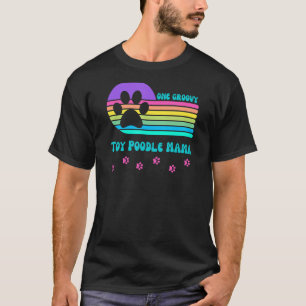 Toy Poodle Dog Mama Women's Retro Groovy Vintage T-Shirt