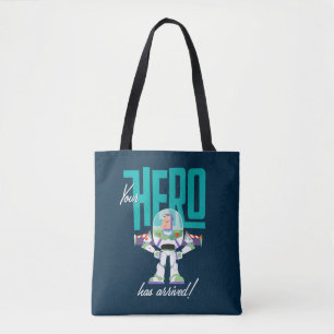 Toy Story 4   Buzz "Your Hero Has Arrived" Tote Bag