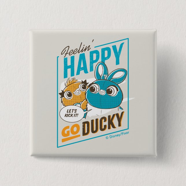 Toy Story 4 | Feelin' Happy Go Ducky 2 Inch Square Button (Front)