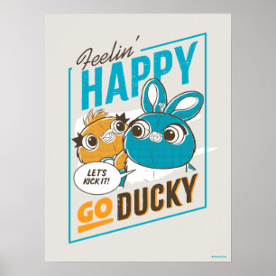 Toy Story 4   Feelin' Happy Go Ducky Poster