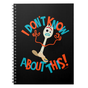 Toy Story 4   Forky "I Don't Know About This!" Notebook